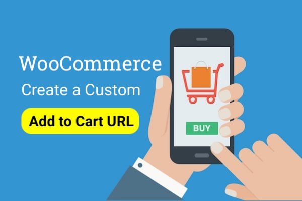 create a custom add to cart URL in WooCommerce